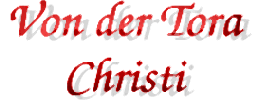 Von der Tora Christi